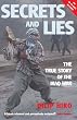 Secrets and Lies: The True Story of the Iraq War