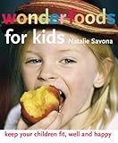 Wonderfoods for kids