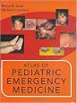 Atlas of Pediatric Emergency Medicine (Shah, Atlas of Pediatric Emergency Medicine)