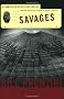 Savages (Nameless Detective Novels)