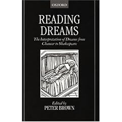 Reading Dreams: The Interpretation of Dreams from Chaucer to Shakespeare