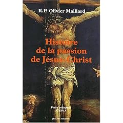 Histoire de la passion de J�sus-Christ