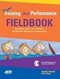 Beyond Training Aint Performance Fieldbook