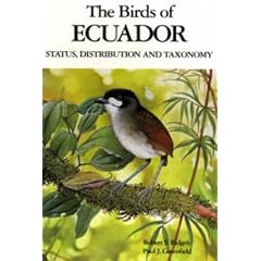 The Birds of Ecuador: Status, Distribution and Taxonomy Vol 1