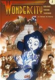 Revue Soleil Productions  / Wondercity, Tome 1 : Le Talent de Roary
