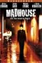Madhouse