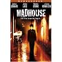 Madhouse
