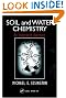 

Soil and Water Chemistry: An Integrative Approach