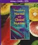 Understanding Normal and Clinical Nutrition