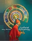 Cultural Anthropology (MyAnthroLab Series)