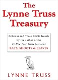 The Lynne Truss Treasury: Columns and Three Comic Novels