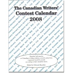 The Canadian Writers' Contest Calendar 2008