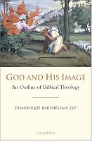 God and His Image: An Outline of Biblical Theology