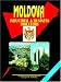 Moldova Industrial And Business Directory (World Business, Investment and Government Library)