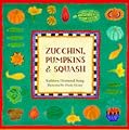Zucchini Pumpkins and Squash OP (Artful Kitchen)