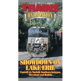 Showdown on Lake Erie: Conrail vs. Norfolk Southern between Cleveland and Buffalo [VHS]