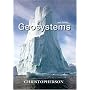 Geosystems: An Introduction to Physical Geography (6th Edition)