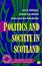 Book Politics and Society in Scotland