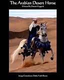 The Arabian Desert Horse