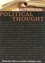History of American Political Thought (Applications of Political Theory)