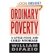 Ordinary Poverty: A Little Food and Cold Storage (Labor In Crisis)