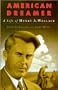 American Dreamer: The Life and Times of Henry A. Wallace