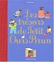 Les Tr�sors de Petit Ours Brun