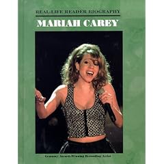 Mariah Carey (Real-Life Reader Biography)