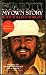 Books : Pavarotti: My Own Story