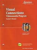 Visual Connections: Videocassette Program (Lesson Plans, Worksheets) (Teacher's Edition) (Elements of Literature, Second Course)