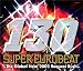 �����ѡ����桼���ӡ��� VOL.130~�����������Х롦�ҡ��ȡ�2002���ꥯ�����ȡ���å���~(CCCD)
