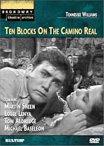 Ten Blocks on the Camino Real (Broadway Theatre Archive)