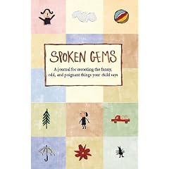 Spoken Gems: Journal For Recording The Funny, Odd.