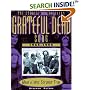 Grateful Dead: What a Long, Strange Trip: The Stories Behind Every Song 1965-1995 (Stories Behind Every Song)