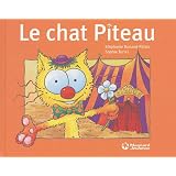 Le chat Piteaupar St�phanie Dunand-Pallaz