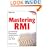 Mastering RMI: Developing Enterprise Applications in Java and EJB