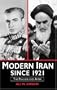 Modern Iran since 1921: The Pahlavis and After