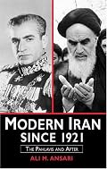 Modern Iran since 1921: The Pahlavis and After