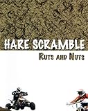 Hare Scramble - Ruts and Nuts