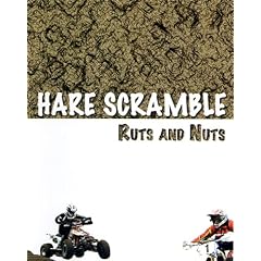 Hare Scramble - Ruts and Nuts by 