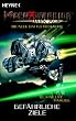 Mechwarrior Dark Age 14: Gef�hrliche Ziele