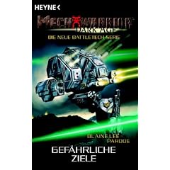 Gef�hrliche Ziele: Mechwarrior Dark Age-Roman