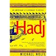 The Hadj: An American's Pilgrimage to Mecca