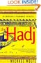 The Hadj: An American's Pilgrimage to Mecca