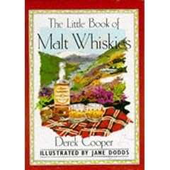 A Little Book of Malt Whiskies (The pleasures of drinking)