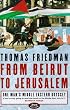 From Beirut to Jerusalem: One Man's Middle Eastern Odyssey