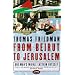 From Beirut to Jerusalem: One Man's Middle Eastern Odyssey