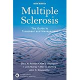Multiple Sclerosis: The Guide to Treatment and Management