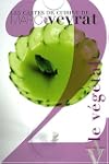 CARTES DE CUISINE DE MARC VEYRAT. LE...