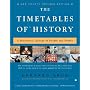 The Timetables of History: A Horizontal Linkage of People and Events (Timetables of History)